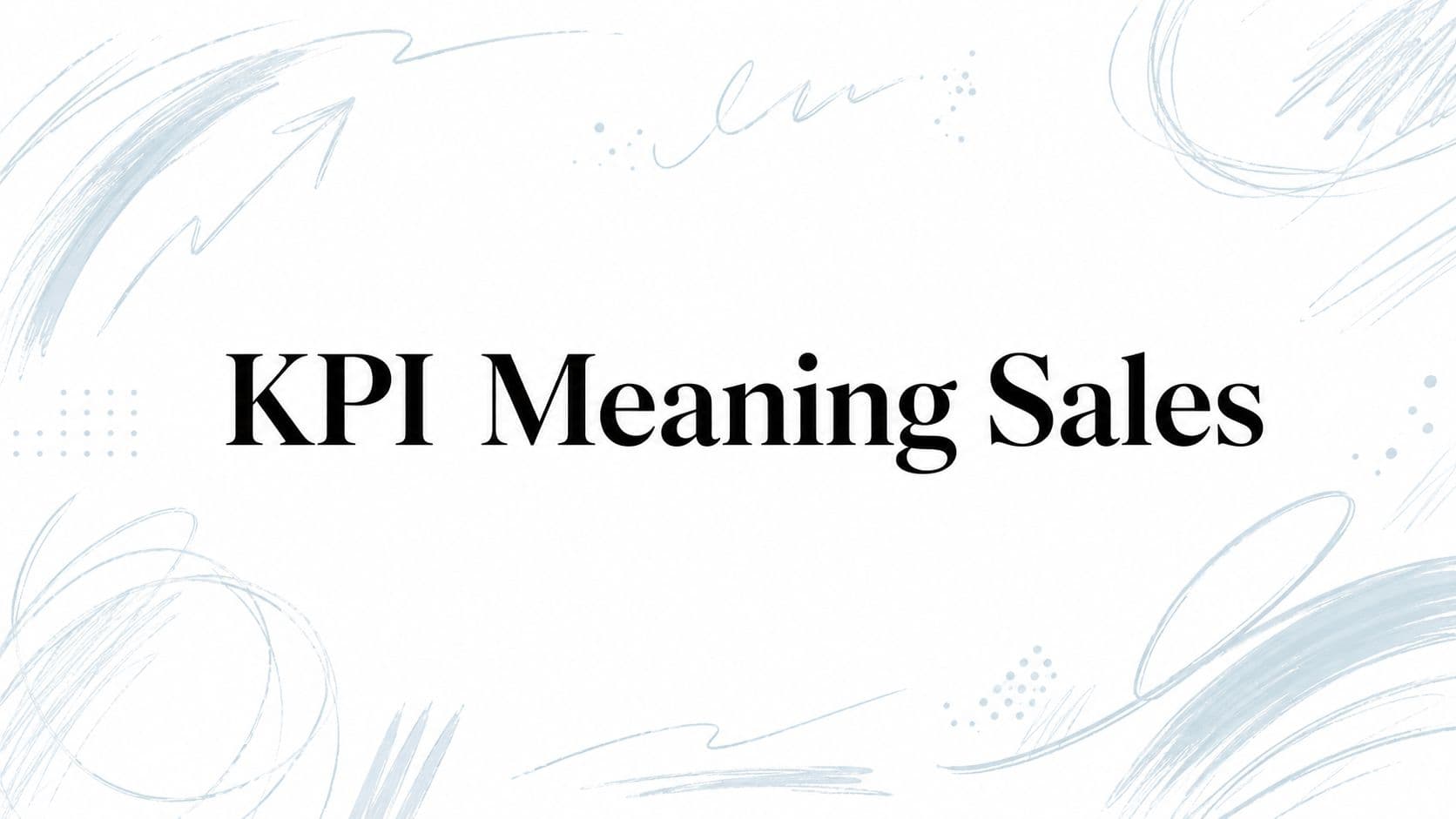 KPI meaning sales